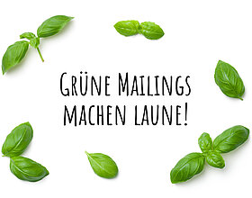 Nachhaltige Mailings machen Laune