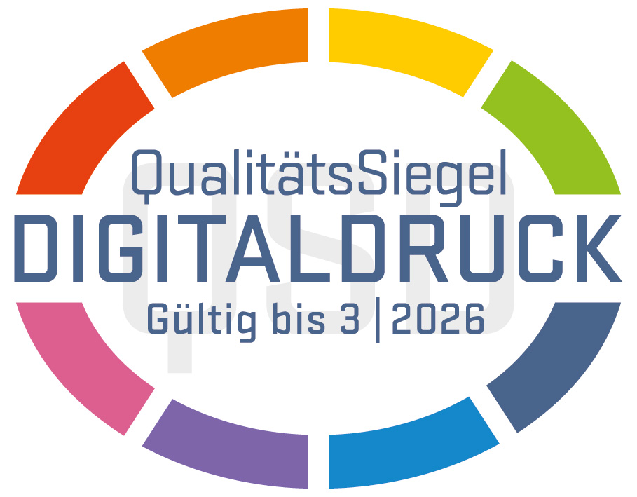 QualitätsSiegel Digitaldruck, gültig bis März 2026